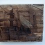 KARLOS KAPLAN , Entramado, Serie Ruptura, 2016 - 2017 Fotografía, transferencia sobre madera antigua, 21,5 x 25,5 cm. Pieza única. Edición sobre maderas diversas: 1/5 p.v.p: 275 € + IVA = 332,75 €